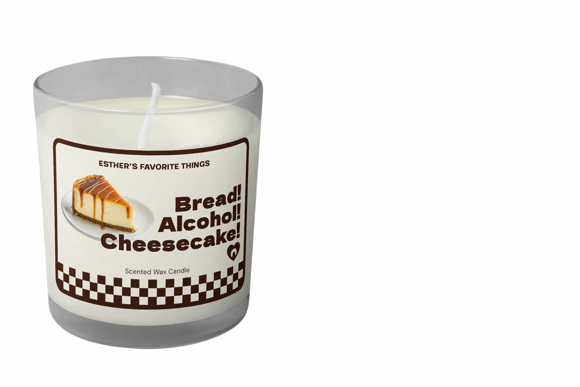 Scented wax candle with the text Esther's Favorite Things - Bread! Alcohol! Cheescake! printed on it